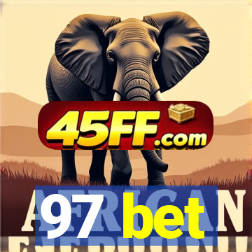 97 bet